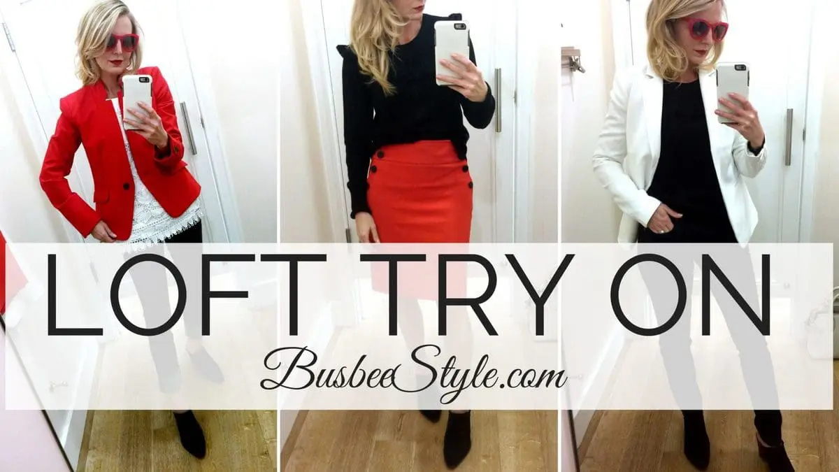 LOFT-try-on-video-including-blazers-blouses-knits-jeans-and-mules