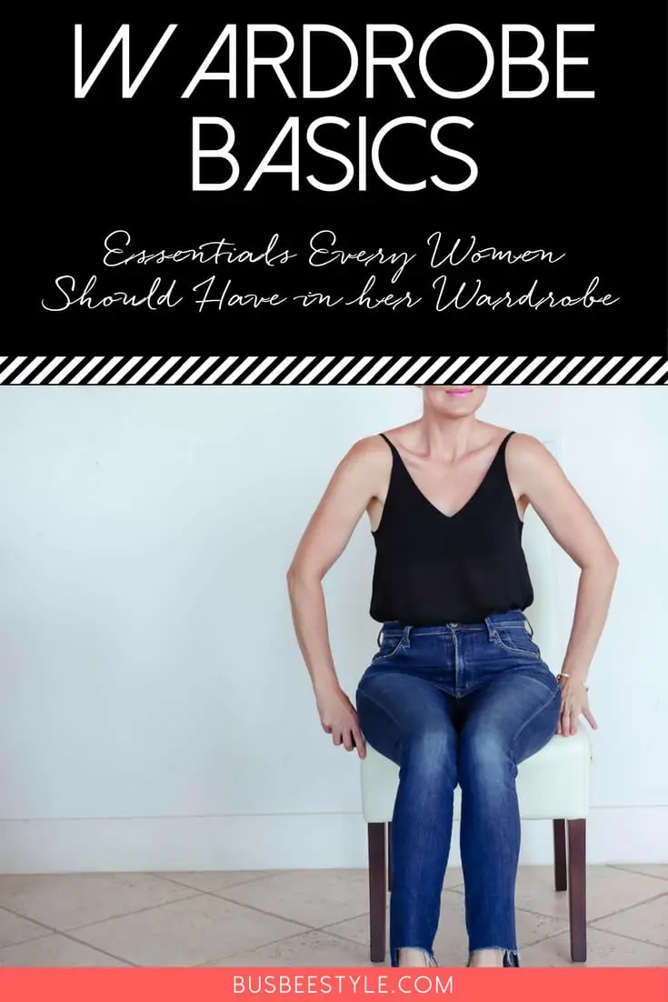 Wardrobe Basics Checklist and the importance of wardrobe basics with fashion blogger and youtuber, Erin Busbee, Busbee Style
