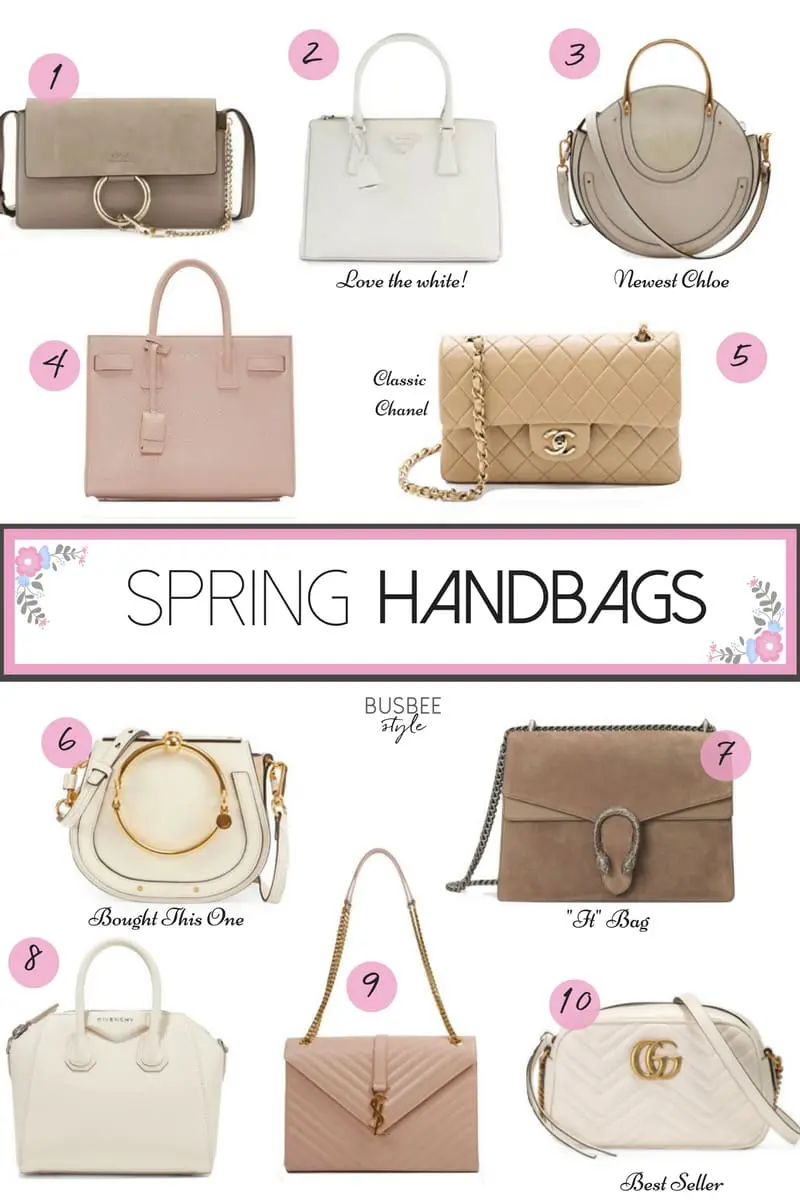 High End handbags for Spring, including Chanel, Chloe, Givenchy, Gucci and YSL, or Saint Laurent. Including dupes of these bags curated by fashion blogger over 40, Erin Busbee of BusbeeStyle.com 