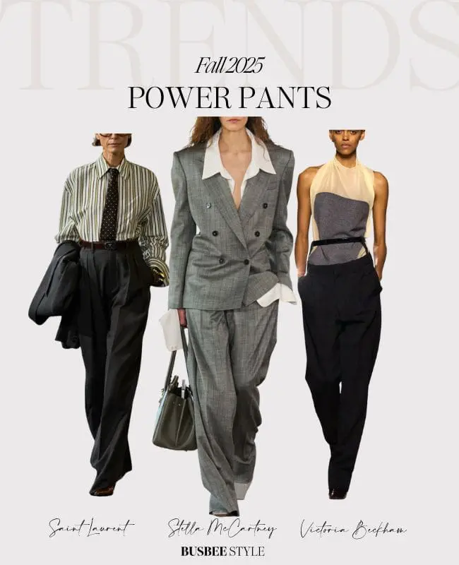 top 5 fall 2025 fashion trends, Power Pants