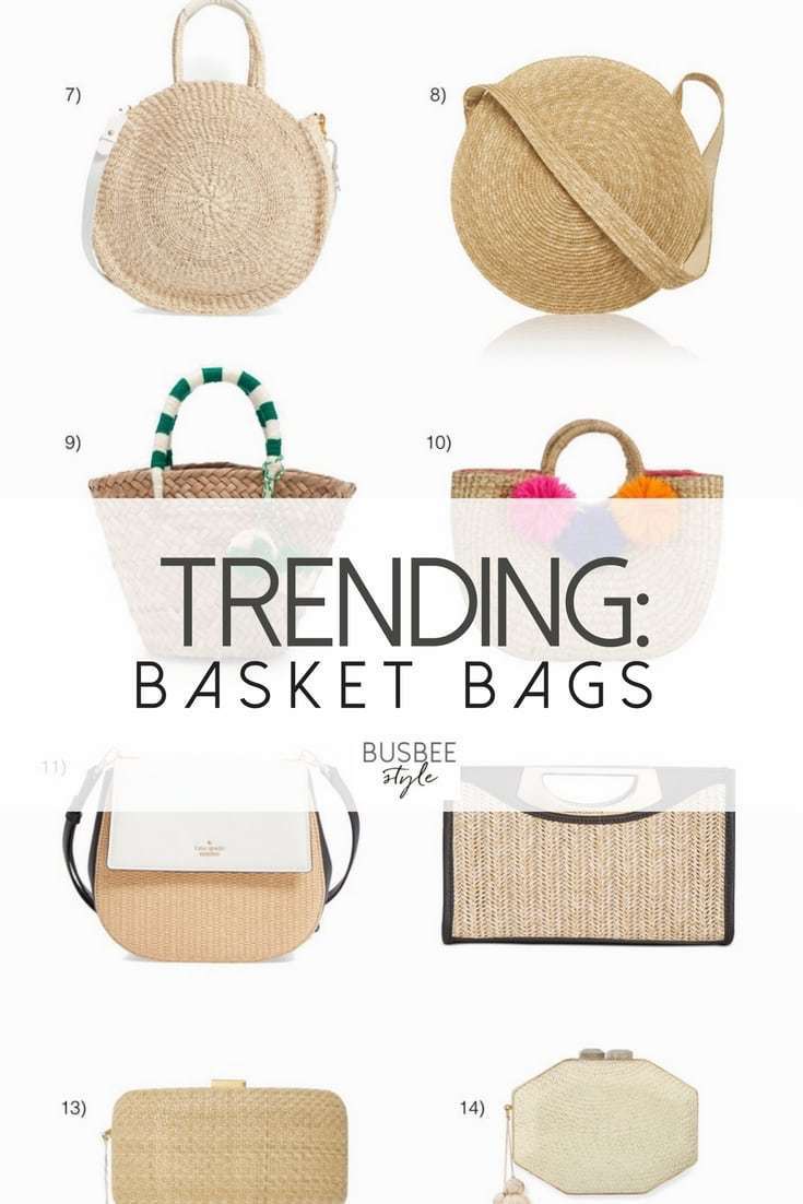 Basket Bags are a HUGE summer handbag trend in fashion. These bags are made out of straw, jute, bamboo. The neutral earth tones will go with everything in your wardrobe