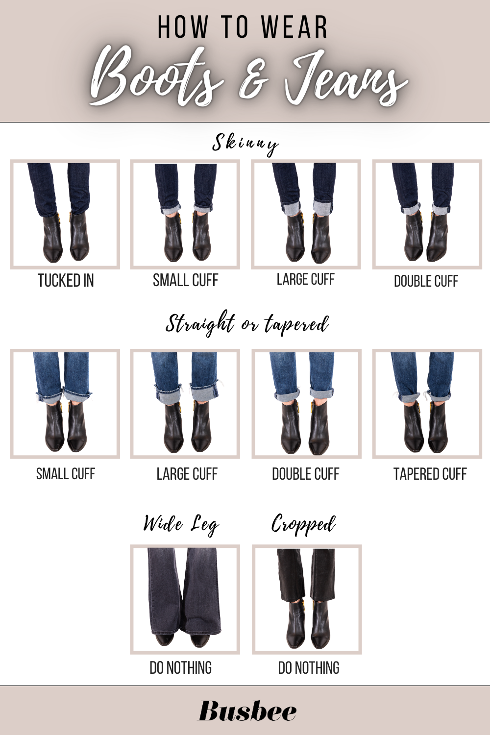 Erin Busbee of Busbee Style- Fashion over 40 illustrates how to wear boot and booties with different styles of denim including skinny jeans, straight or tapered jeans, wide leg jeans, and Cropped. 