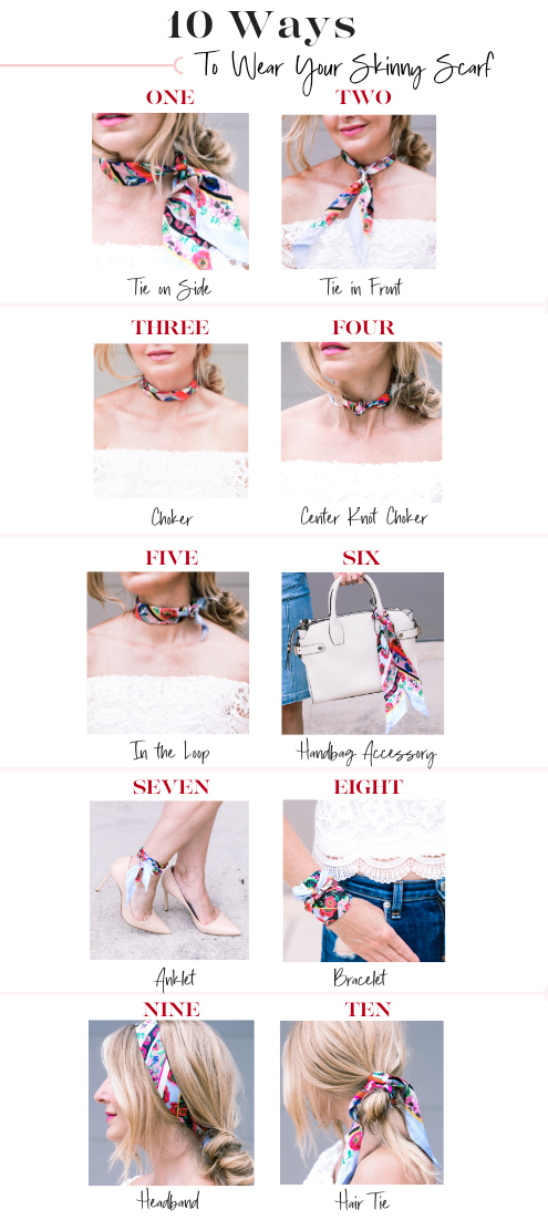 How to wear a skinny scarf, Erin Busbee of Busbee sharing 10 ways to wear a skinny scarf including ties around your neck, on a bag, as an anklet, as a headband, and more!